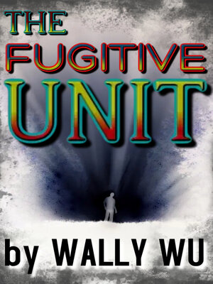 cover image of The Fugitive Unit